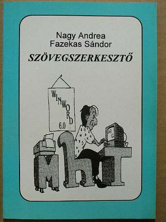 Fazekas Sándor - Szövegszerkesztő [antikvár]