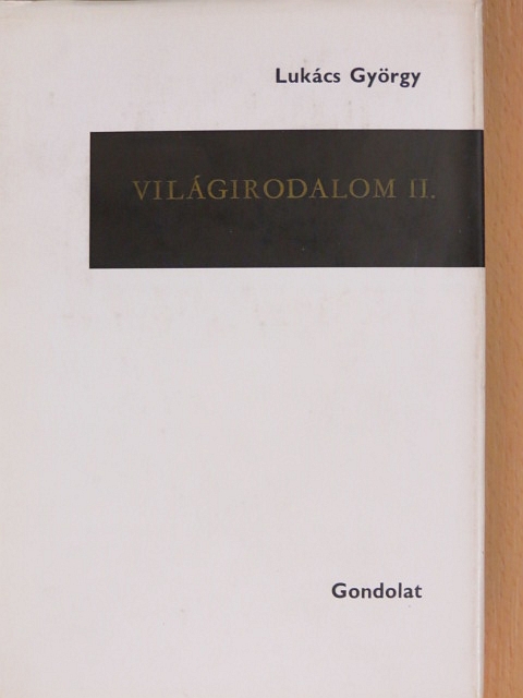 Lukács György - Világirodalom II. [antikvár]