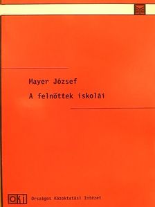 A felnőttek iskolái [antikvár]