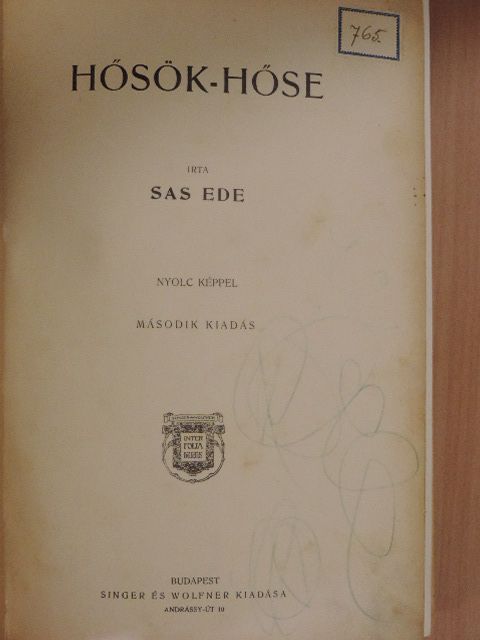 Sas Ede - Hősök-hőse [antikvár]