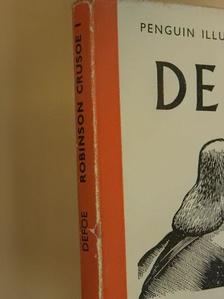 Daniel Defoe - The life and strange surprising adventures of Robinson Crusoe of yorks, mariner I-II. [antikvár]