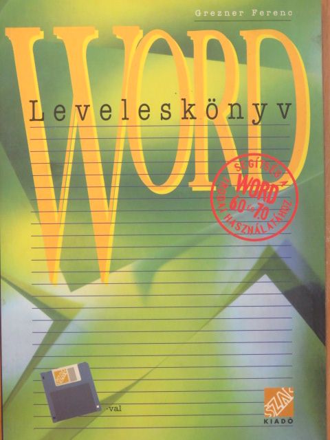 Grezner Ferenc - Word leveleskönyv - Floppy-val [antikvár]