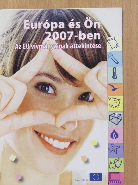 Európa és Ön 2007-ben [antikvár]