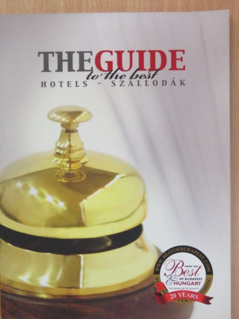 Kerényi Péter - The Guide to the best - Hotels - Szállodák [antikvár]