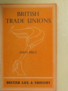John Price - British Trade Unions [antikvár]