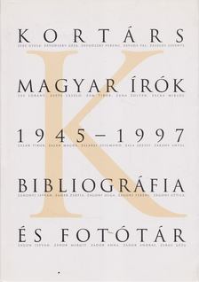 F. Almási Éva - Kortárs magyar írók 1945-1997 bibliográfia és fotótár II. kötet [antikvár]