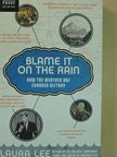 Laura Lee - Blame It on the Rain [antikvár]
