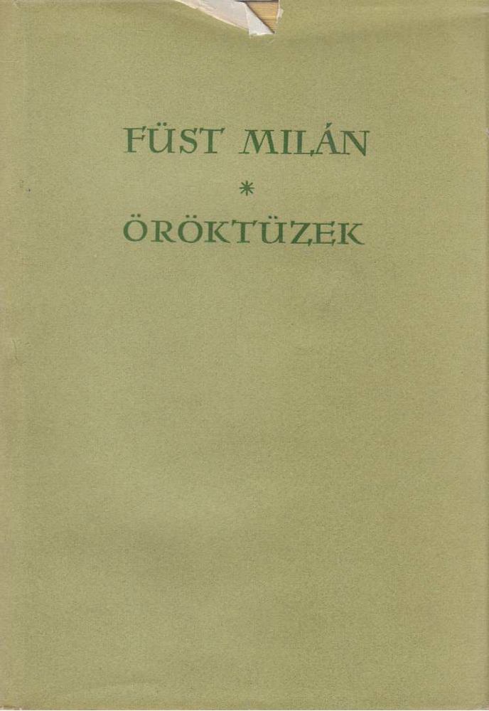 FÜST MILÁN - Öröktüzek [antikvár]