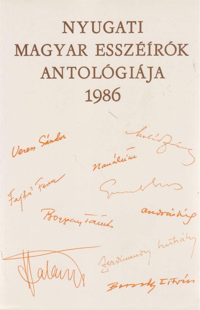 Borbándi Gyula - Nyugati magyar esszéírók antológiája 1986 [antikvár]