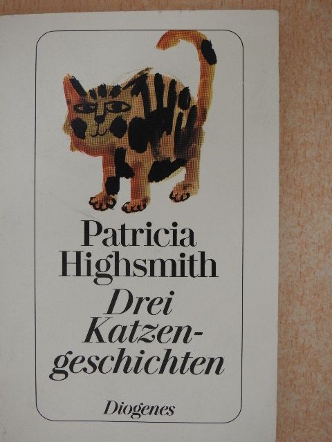 Patricia Highsmith - Drei Katzengeschichten [antikvár]