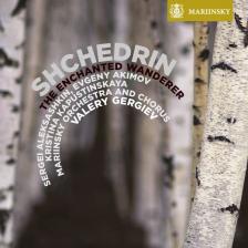 SHCHEDRIN - THE ENCHANTED WANDERER 2SACD GERGIEV, ALEKSASHKIN, AKIMOV, KAPUSTINSKAYA