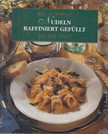 Cornelia Schinharl - Mit Rezepten um die Welt - Nudeln raffiniert gefüllt [antikvár]
