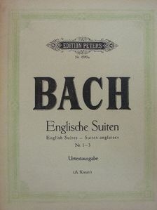 Alfred Kreutz - Englische Suiten Nr. 1-3/English Suites Nr. 1-3/Suites anglaises Nr. 1-3 [antikvár]