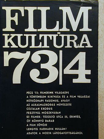 Almási Miklós - Filmkultúra 1973. július-augusztus [antikvár]