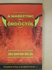 Pongor-Juhász Attila - A marketing nem ördögtől való [antikvár]