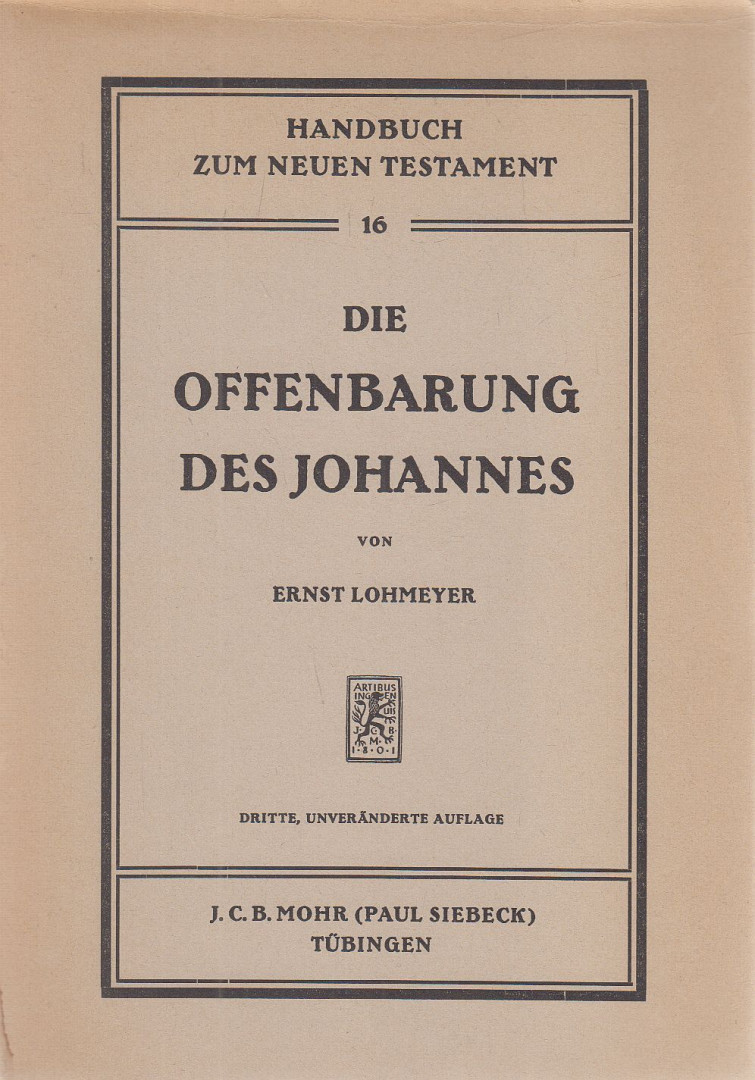 Lohmeyer, Ernst - Die Offenbarung des Johannes [antikvár]