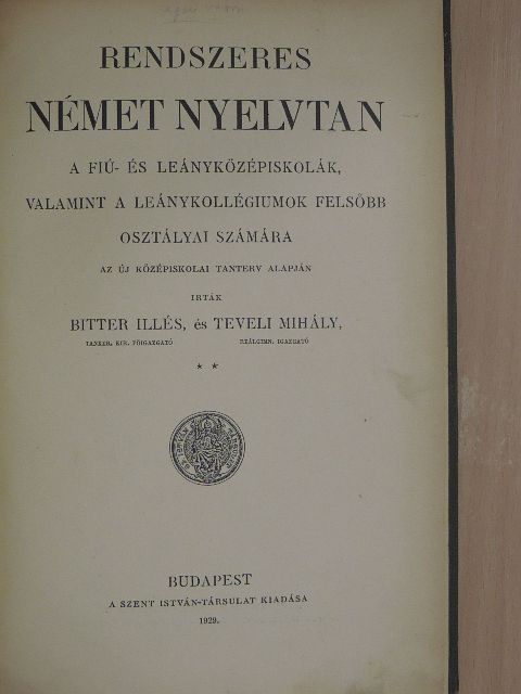 Bitter Illés - Rendszeres német nyelvtan [antikvár]