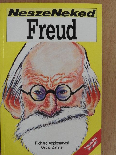 Richard Appignanesi - Nesze Neked Freud [antikvár]