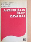 Dr. Linczényi Adorján - A szexuális élet zavarai [antikvár]