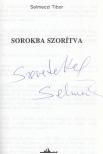 Selmeczi Tibor - Sorokba szorítva (dedikált) [antikvár]
