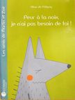 Aline de Pétigny - Peur á la noix, je n'ai pas besoin de toi! [antikvár]