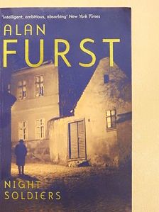 Alan Furst - Night Soldiers [antikvár]