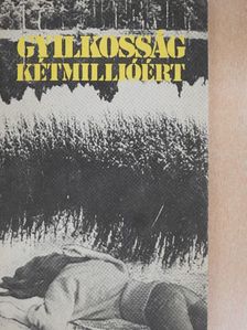 Baróti András - Gyilkosság kétmillióért [antikvár]