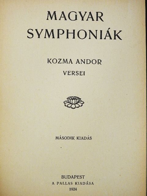 Kozma Andor - Magyar symphoniák [antikvár]