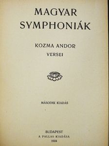 Kozma Andor - Magyar symphoniák [antikvár]