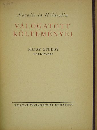Hölderlin - Novalis és Hölderlin válogatott költeményei [antikvár]