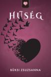 Büksi Zsuzsanna - Hűség