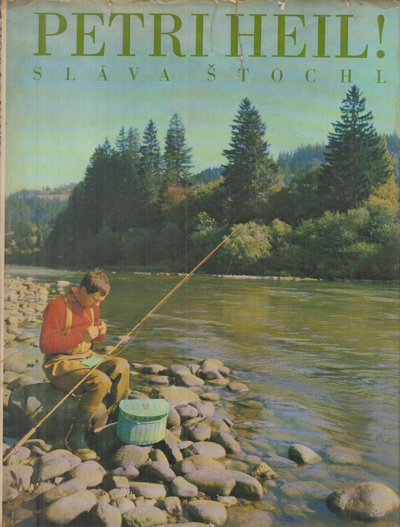 Stochl, Sláva - Petri Heil! [antikvár]