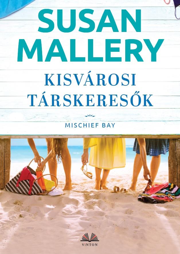 Susan Mallery - Kisvárosi társkeresők [szépséghibás]
