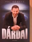 Dárdai Pál - Dárdai Pál könyve [antikvár]
