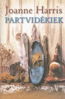 Joanne Harris - Partvidékiek [antikvár]
