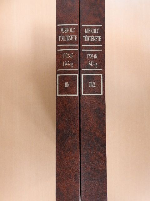 Barsi János - Miskolc története III/1-2. [antikvár]