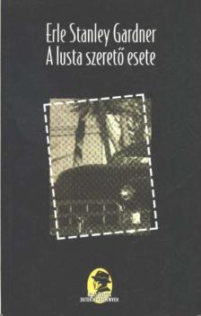 A lusta szerető esete [antikvár]