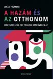 Jehan Paumero - A hazám és az otthonom [antikvár]