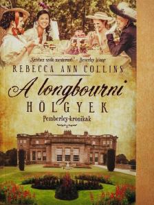Rebecca Ann Collins - A longbourni hölgyek [antikvár]
