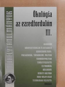 Bagi István - Ökológia az ezredfordulón III. [antikvár]