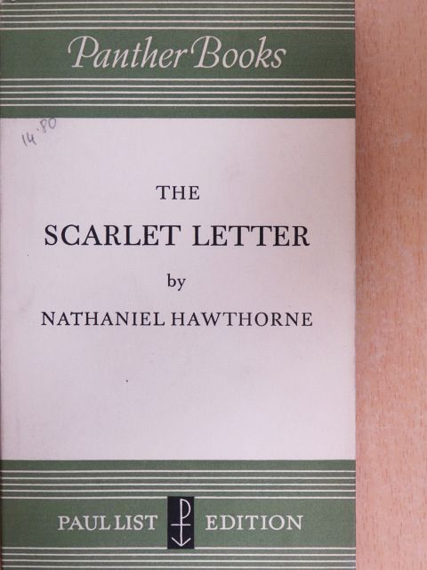 Nathaniel Hawthorne - The Scarlet Letter [antikvár]