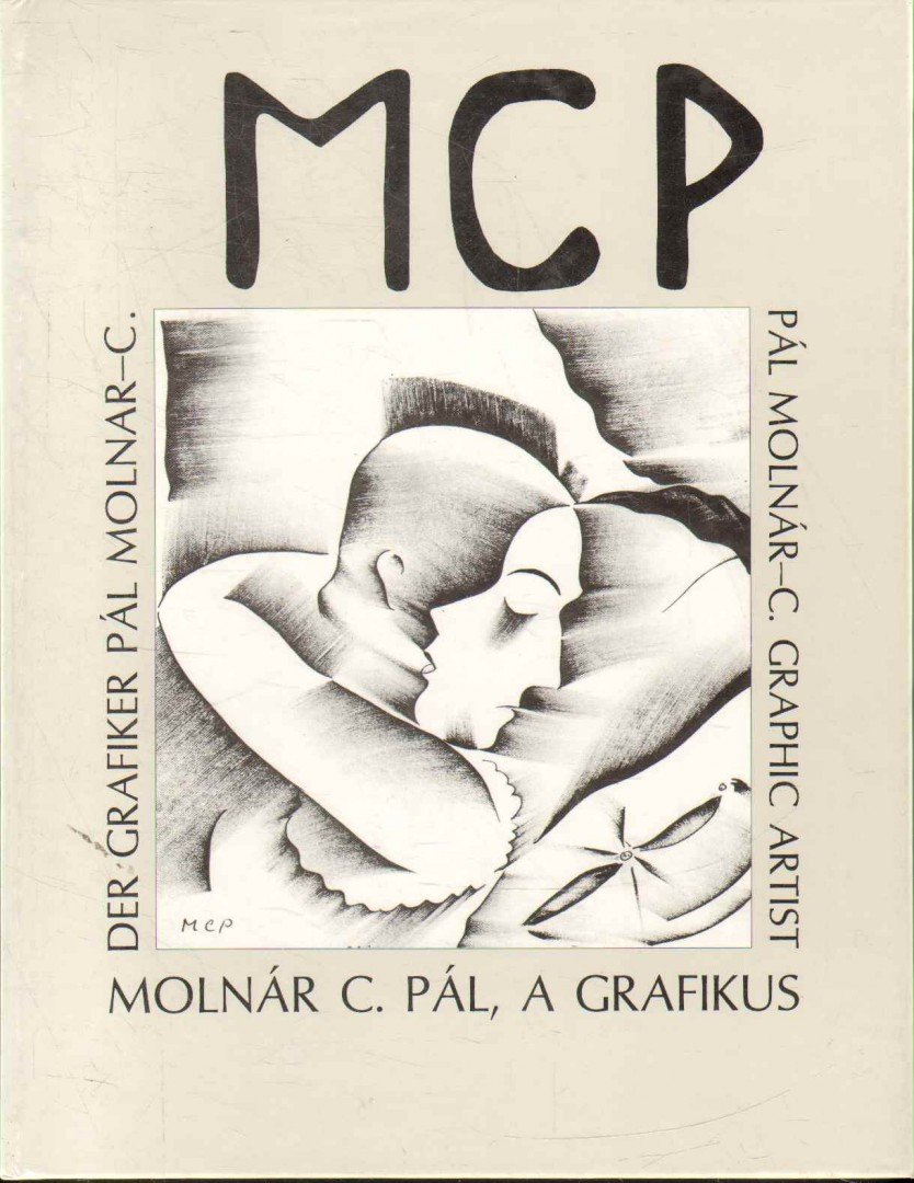 D. FEHÉR ZSUZSA - Molnár C. Pál, a grafikus [antikvár]