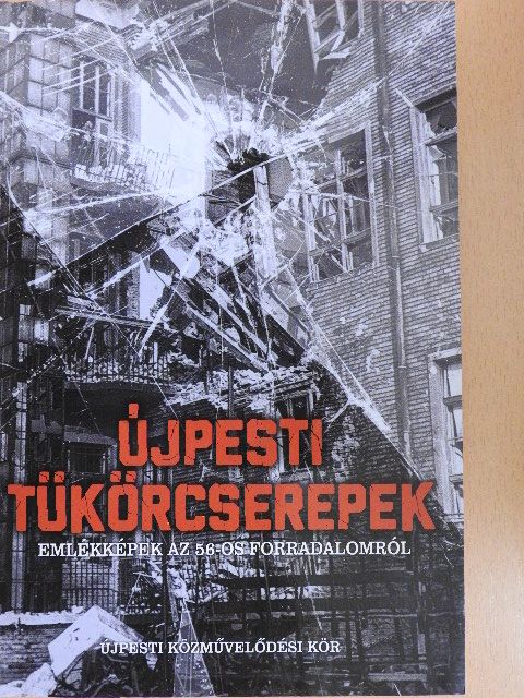 Bertalan Tivadar - Újpesti tükörcserepek [antikvár]