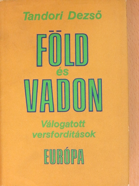 Elizabeth Bishop - Föld és vadon [antikvár]