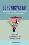 Hidvégi Bernadett(dr.) - Holló Péter(Prof. dr.) - Medvecz Márta(dr.) - Bőrgyógyászat - Kézikönyv általános orvosoknak és orvostanhallgatóknak