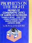 Ronald Radosh - Prophets on the Right [antikvár]