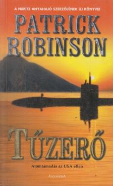 Patrick Robinson - Tűzerő [antikvár]