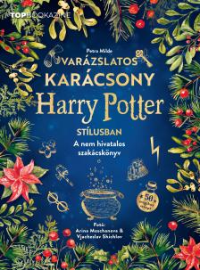 Palcsek Zsuzsanna - szerk.[szerk.] - TOP bookazine 26/4: Varázslatos karácsony Harry Potter stílusban