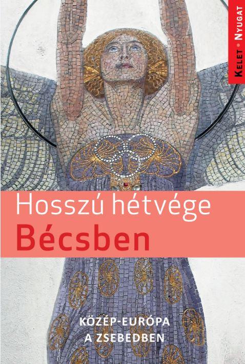 Farkas Zoltán - Hosszú hétvégék Bécsben