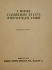 A magyar evangélikus egyház istentiszteleti rendje [antikvár]